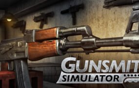 枪匠模拟器/Gunsmith Simulator