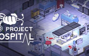 医院计划/Project Hospital（v1.2.22856）