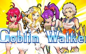 哥布林沃克/Goblin Walker(V20210420-最终版-集成仪式补丁)