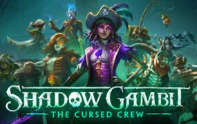 影子诡局:被诅咒的海盗/Shadow Gambit: The Cursed Crew-更新DLCs