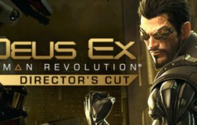 杀出重围：人类革命/Deus Ex: Human Revolution