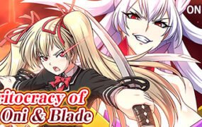 精英之奥尼和布莱德/Meritocracy of the Oni \u0026 Blade