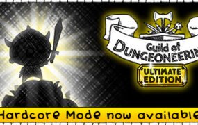 地下城工会终极版/Guild of Dungeoneering(整合硬派更新)
