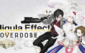 卡里古拉:过量/The Caligula Effect Overdose