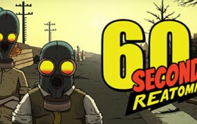 60秒重制版/60 Seconds! Reatomized(v1.1.1.9)